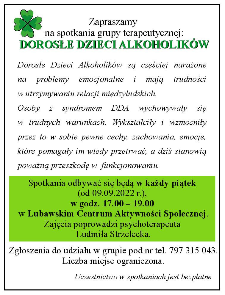 Plakat przedstawia harmonogram zajęć terapeutycznych Dorosłe dzieci alkoholików, które odbędą się  w każdy piątek od 09.09.2022r, w LCAS   