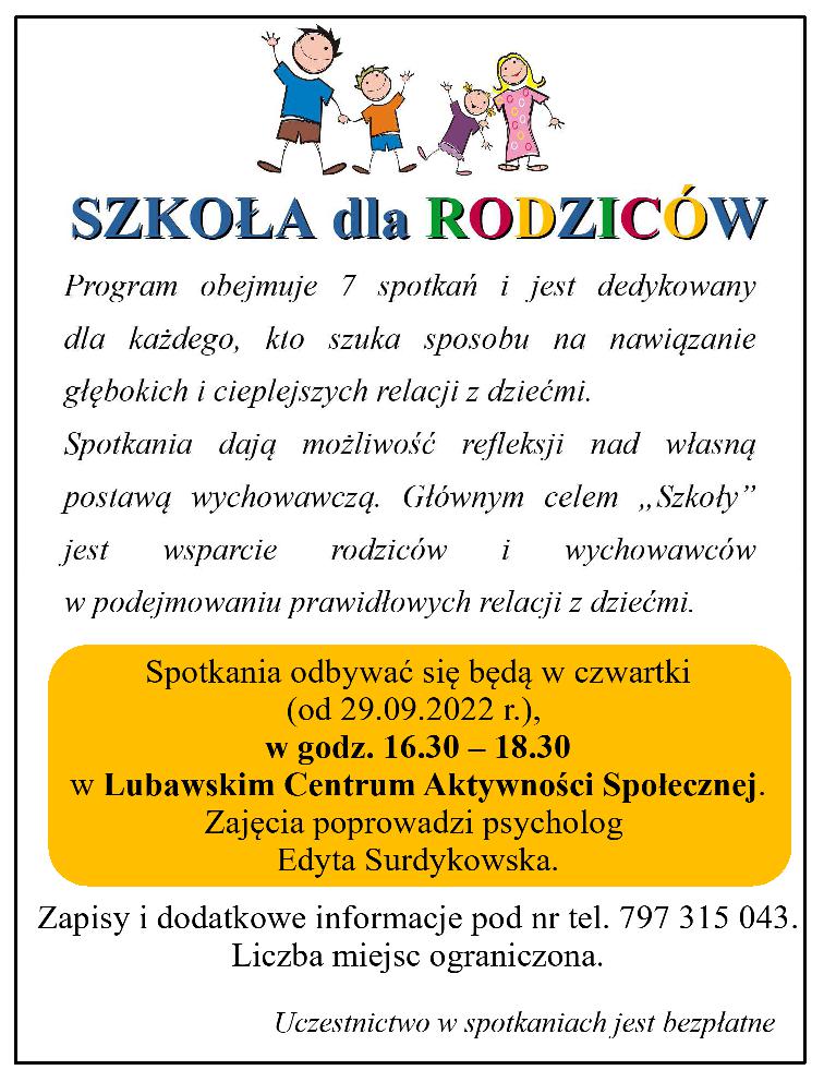 Plakat przedstawia plan zajęć Szkoła dla Rodziców które odbędą się w każdy czwartek od 29.09.2022r, w LCAS