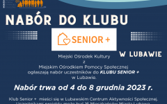 Nabór do klubu seniora który odbędzie się w dniach od 4 do 8 grudnia 2023, w godzinach od 10.00 do 14.00.